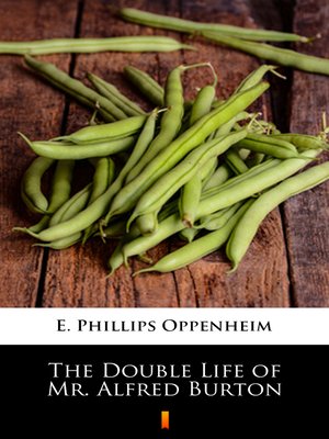 cover image of The Double Life of Mr. Alfred Burton